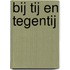 Bij tij en tegentij