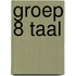Groep 8 Taal