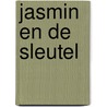 Jasmin en de sleutel door Annemarie Jongbloed