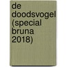 De doodsvogel (Special Bruna 2018) door Samuel Björk