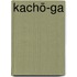 Kachō-ga