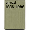 Tabsch 1958-1996 door Milan Hofmans