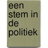 Een stem in de politiek door Lieke Baron
