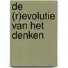 De (r)evolutie van het denken by Herman Beuker