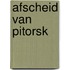 Afscheid van Pitorsk