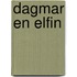 Dagmar en Elfin