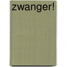 Zwanger! by Lisanne Roest