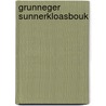 Grunneger Sunnerkloasbouk door Onbekend
