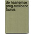 De Haarlemse prog-rockband Taurus