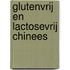 Glutenvrij en lactosevrij Chinees