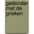 Gedonder met de Grieken