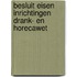 Besluit eisen inrichtingen Drank- en Horecawet