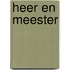 Heer en meester