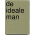 De ideale man