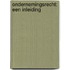 Ondernemingsrecht: een inleiding