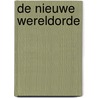 De nieuwe wereldorde door Rob de Wijk