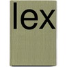Lex by Ton van der Lee
