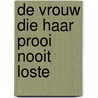 De vrouw die haar prooi nooit loste door Sylvain Runberg