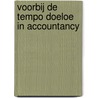 Voorbij de tempo doeloe in accountancy by Joost van Buuren