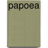 Papoea by Dirk Vlasblom