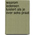 Waarom iedereen luistert als je over seks praat