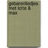 Gebarenliedjes met Lotte & Max