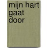 Mijn hart gaat door by Christoffer Holst
