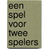 Een spel voor twee spelers