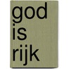 God is rijk by Kris Vallotton