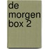 De morgen box 2