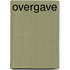 Overgave