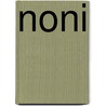 Noni door Tjitske Mosmans