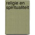 Religie en spiritualiteit