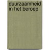 Duurzaamheid in het beroep by Rem Groenewegen