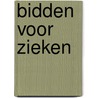 Bidden voor zieken door Carlo Brugnoli