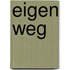Eigen Weg