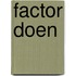 Factor DOEN