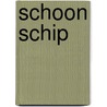 Schoon Schip by Jenö Sebök