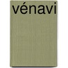 Vénavi door Kees Wiese