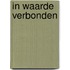 In waarde verbonden
