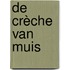 De crèche van Muis