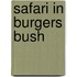 Safari in Burgers Bush