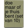 Doe maar of je thuis bent (set van 10) door Bernlef