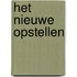 Het nieuwe opstellen