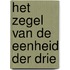 Het Zegel van de Eenheid der Drie