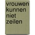 Vrouwen kunnen niet zeilen