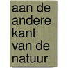 Aan de andere kant van de natuur by Rainer Maria Rilke