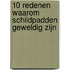 10 redenen waarom schildpadden geweldig zijn