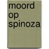 Moord op Spinoza