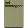 Het heterogeen door Elly de Waard